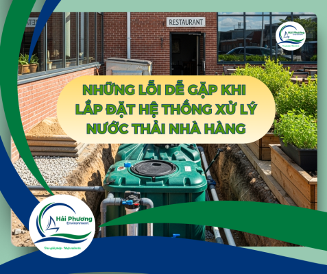 LỖI LẮP ĐẶT HỆ THỐNG XLNT NHÀ HÀNG